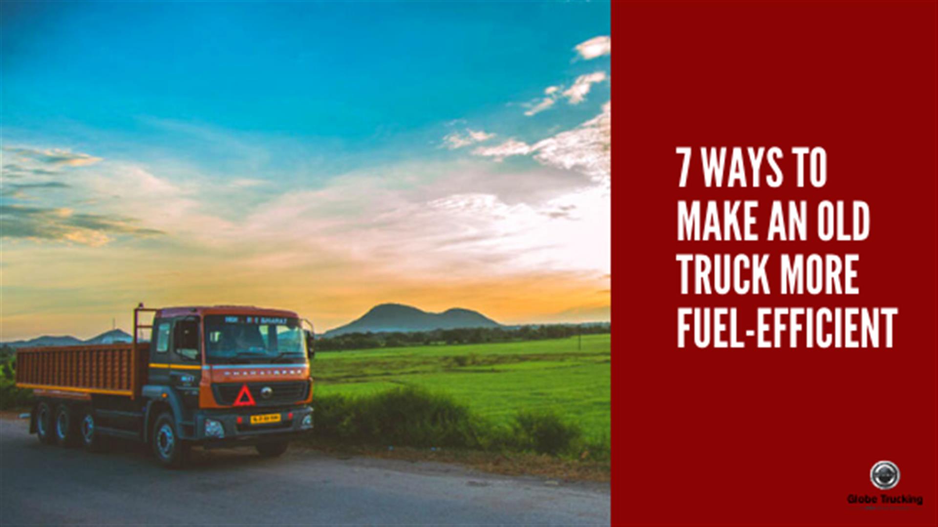 7 Ways To Make An Old Truck More Fuel-Efficient