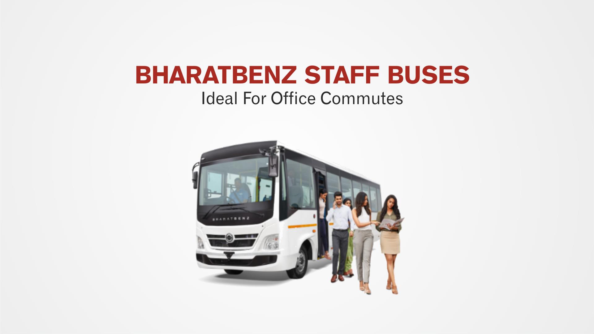 Top 5 Reasons That Make BharatBenz Staff Bus Ideal For Office Commutes